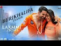 Burjkhalifa Teaser | Laxmii| Akshay Kumar| Kiara Advani| Nikhita G| Shashi - Dj Khushi| Gagan A