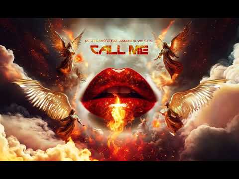 MISTERMISS Feat. Amanda Wilson - Call Me