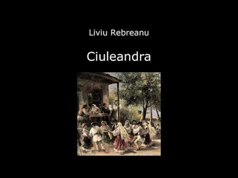 Ciuleandra - de Liviu Rebreanu #literaturaromana #audiobookromana #cartiaudioromana ##cartiaudio