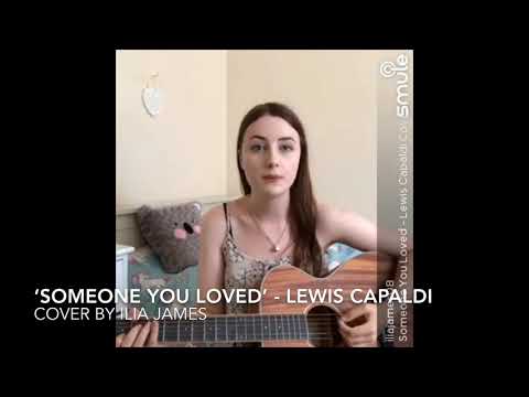 Someone You Loved - Lewis Capaldi // Cover by Ilia