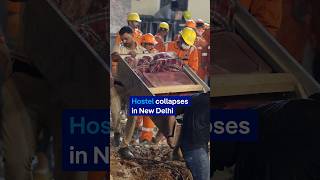 Five-story hostel collapses in New Delhi, killing at least one, trapping dozens