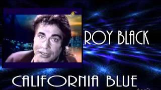 CALIFORNIA BLUE - Roy Black