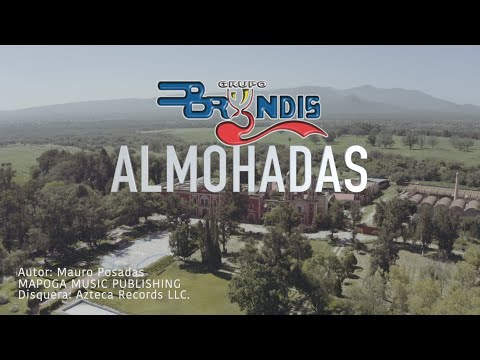 ALMOHADAS - Grupo Bryndis - Video Oficial
