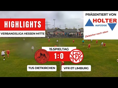 TUS Dietkirchen - VfR 07 Limburg 1:0 | Verbandsliga Hessen Mitte | 15.Spieltag