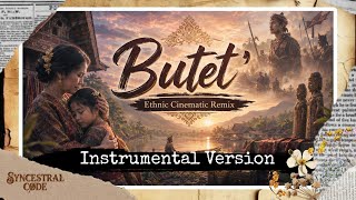 Download lagu Instrumental Version | BUTET - Ethnic Cinematic Remix mp3 Download lagu Instrumental Version | BUTET - Ethnic Cinematic Remix mp3