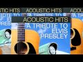 Acoustic Hits Elvis Presley Medley