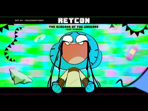 RETCON: The Screams of The Unheard (Feat. @predada ) - Pibby Apocalypse UST