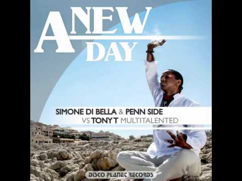 Simone Di Bella, Penn Side, Tony T by R.I.O. - A New Day (Paradise project remix)