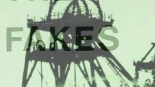 The Fakes - Look Out