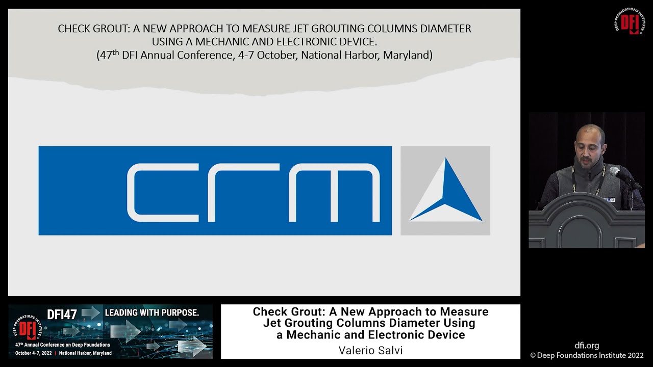DFI47 MSSP Expo: CRM Srl - A New Approach to Measure Jet Grouting Columns Diameter Using Check Grout