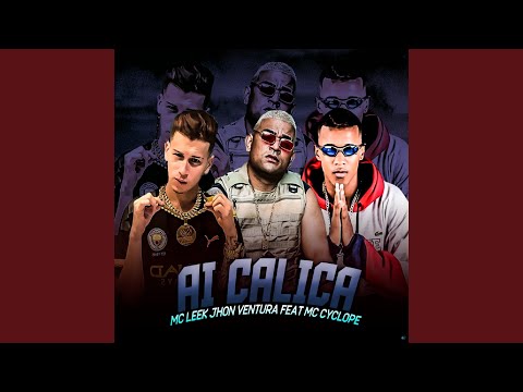Ai Calica (feat. Mc Cyclope)