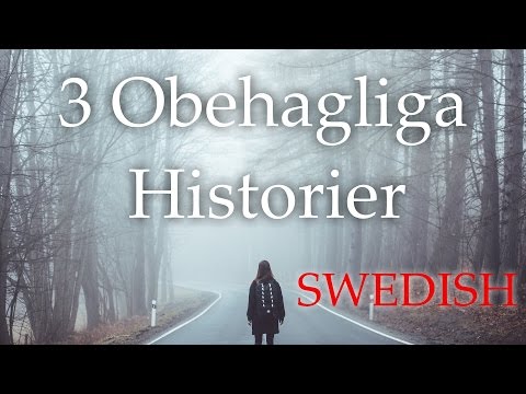 "3 Obehagliga Historier" - SWEDISH - Creepypasta -