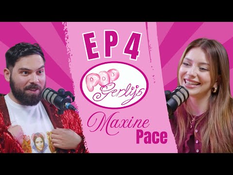 MAXINE PACE 👑 Pop Gerlijs by Johann Agius l Ep 4