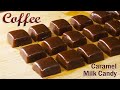 Coffee Milk Toffee How To Make Caramel Candy At Home