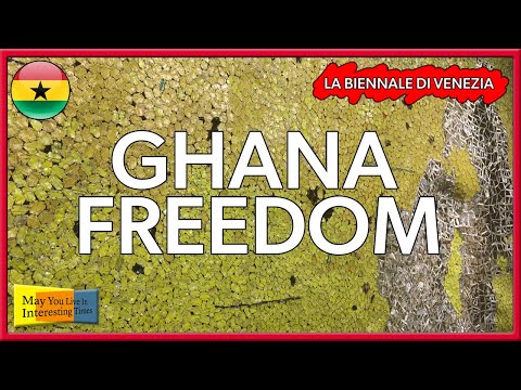 Ghana - Ghana Freedom - Venice Art Biennale 2019