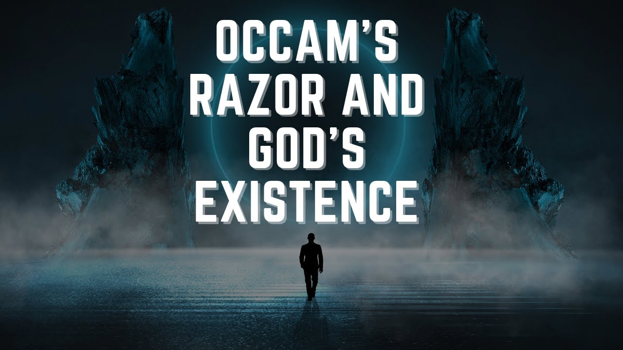 Occam's Razor and God's Existence