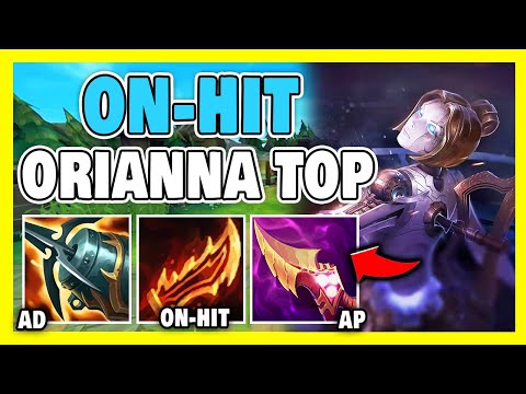 ON-HIT ORIANNA TOP! THIS MIXED DAMAGE BUILD DOES CRAZY DMG! - League of Legends