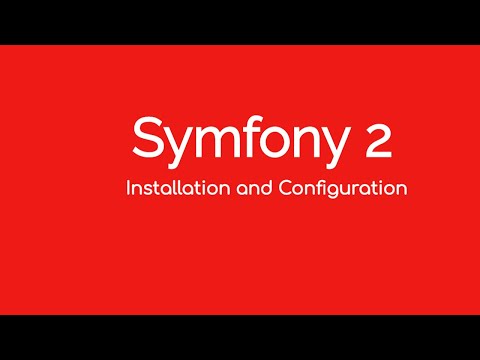 1. Symfony 2 - installation and Configuration.mp4