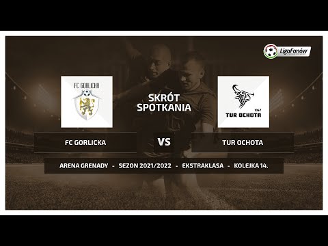 Liga Fanów: FC Gorlicka - Tur Ochota (Wiosna 2022)