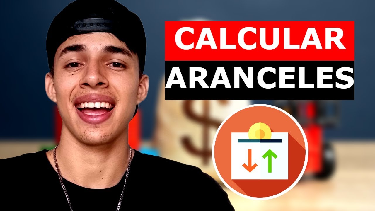 Como CALCULAR ARANCELES De IMPORTACION 😲