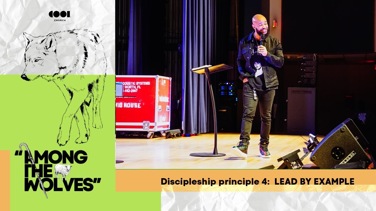DISCIPLESHIP PRINCIPLE 4: LEAD BY EXAMPLE Image