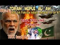 Zoram Mipui Au Aw 887 Na INDIA VS PAKISTAN 9th May 2025