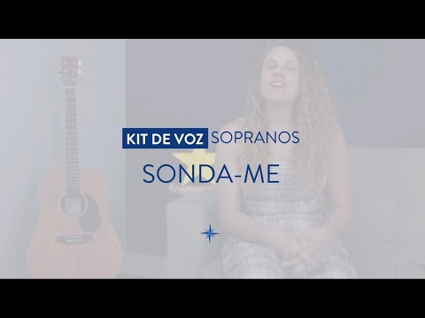 Kit de Voz - Sonda-me - SOPRANO