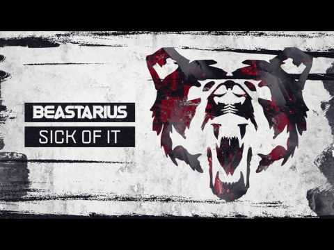 BEAST002 | Beastarius - Sick of It (Official Preview)