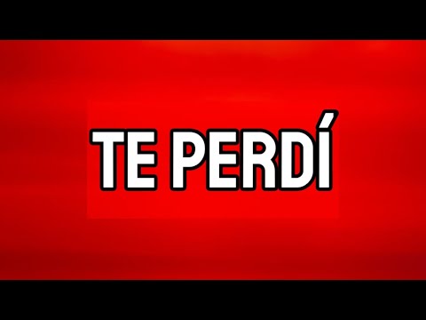 Andy Rivera, Beéle - Te Perdí (Letra_Lyrics)