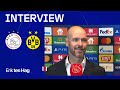 Ten Hag: 'Aan deze wedstrijd zal je nog jaren terugdenken’ | Reactie na Ajax - Dortmund