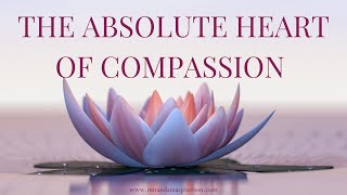 The Absolute Heart of Compassion
