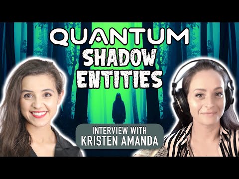 , title : 'QUANTUM SHADOW ENTITIES (Dark Intelligences) Kristen Amanda'