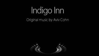 Indigo Inn - Original Composition