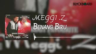 Download lagu Meggi Z - Benang Biru mp3