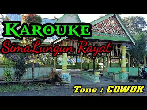 Karaoke : SimaLungun Rayat - Tone Cowok.