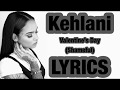 Kehlani - Valentine’s Day (Shameful) LYRICS