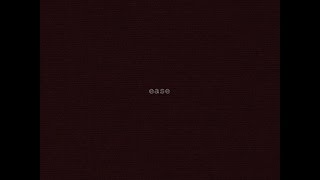 Bryson Tiller - Ease Lyrics ft. WunTayk Timmy