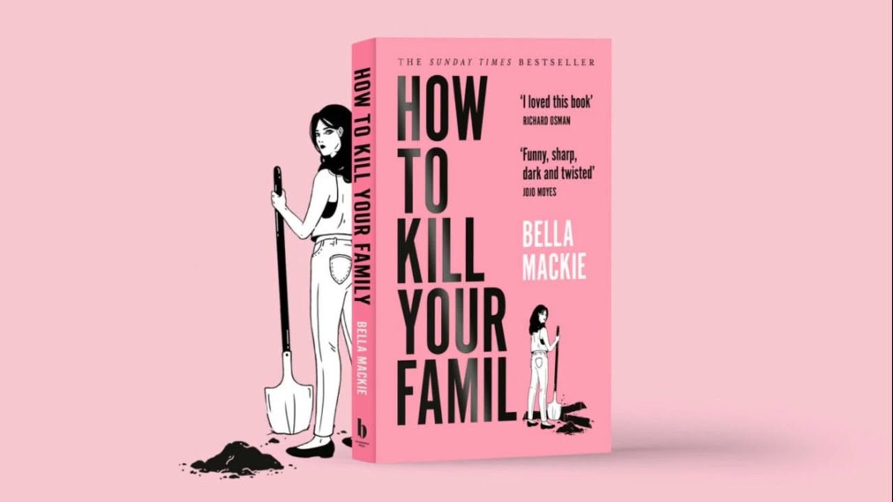 How to Kill Your Family: A Dark and Twisted Thriller