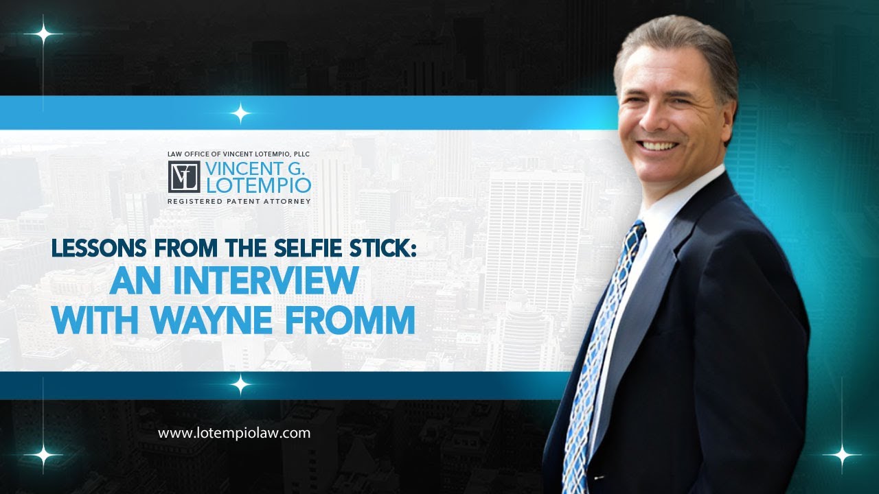 Lessons from the Selfie Stick: An Interview with Wayne Fromm