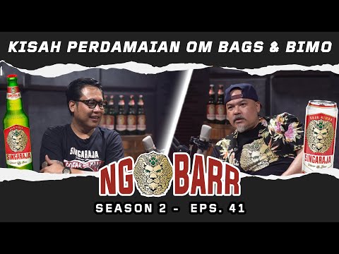 NGOBARR BARENG GOFAR & BAGUS NTRL | CERITA PERDAMAIAN OM BAGS & BIMO |#NGOBARR SEASON 2 EPS.41