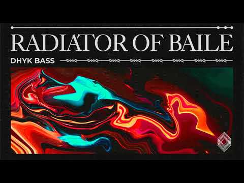 Dhyk Bass - Radiator Of Baile [Kryked LTD]