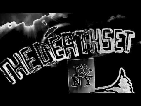 The Death Set - We Are Going Anywhere Man