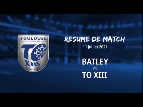 Résumé Batley v TO XIII - Round 13 Championship - 11.07.2021