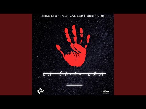 La Chota (Era) (feat. Peet Caliber & Bori Puro)