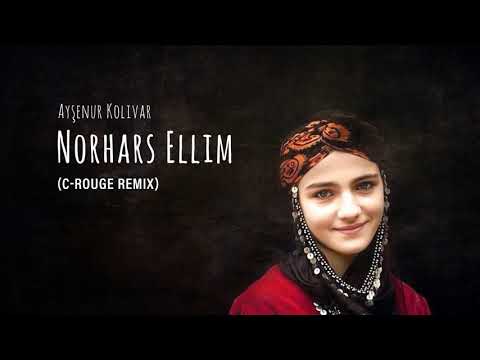 Ayşenur Kolivar - Norhars Ellim (C-rouge's Cinematic Remix)