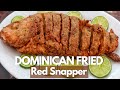 Dominican Fried Red Snapper | Fried Red Snapper Dominican Style - All Wings Everything Dominican Fried Red Snapper | Fried Red Snapper Dominican Style