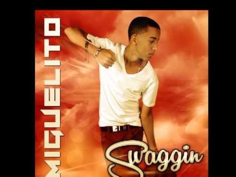 Miguelito - Swaggin (Spanglish Mix)