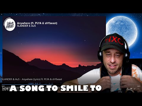 SLANDER & Au5 - Anywhere (Lyrics) ft. PLYA & shYbeast Reaction!