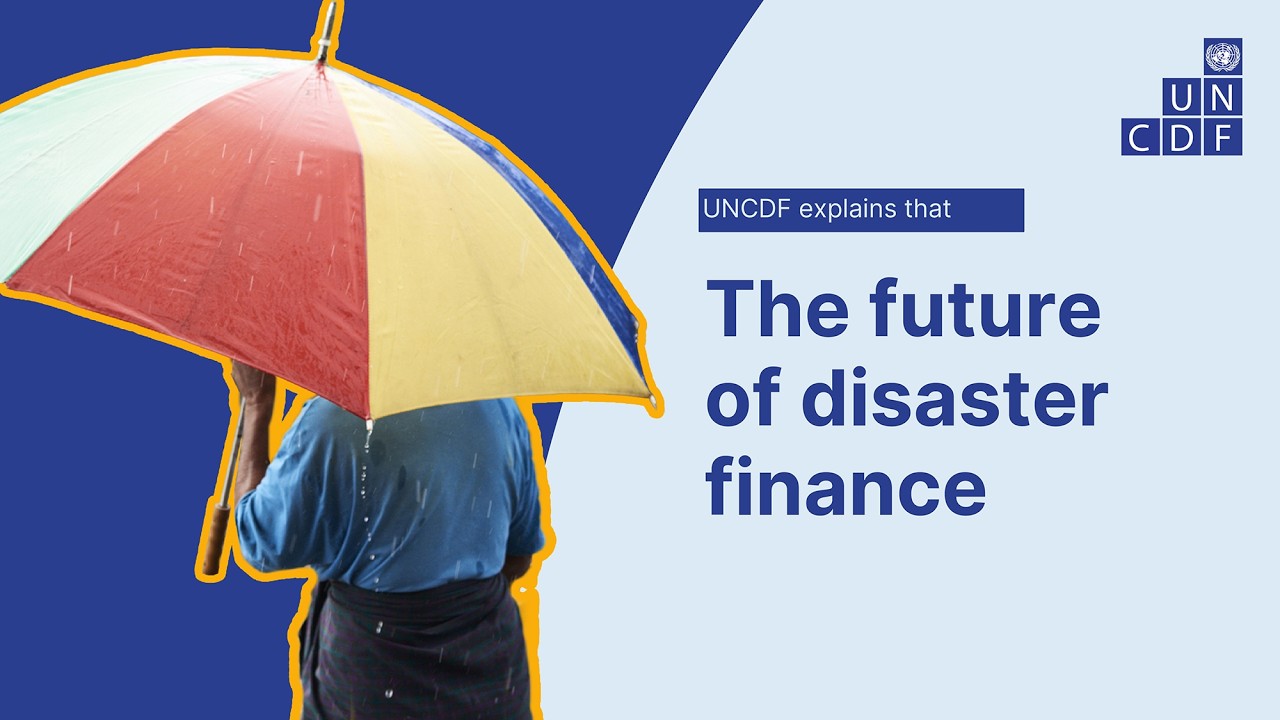 $1 dollar in preparedness saves several dollars in recovery | UNCDF explains that