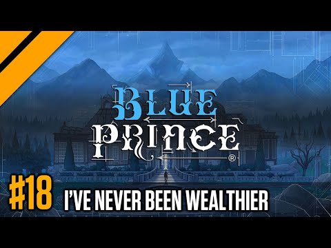I've Never Been Wealthier in Blue Prince - Best Run Yet | Day9